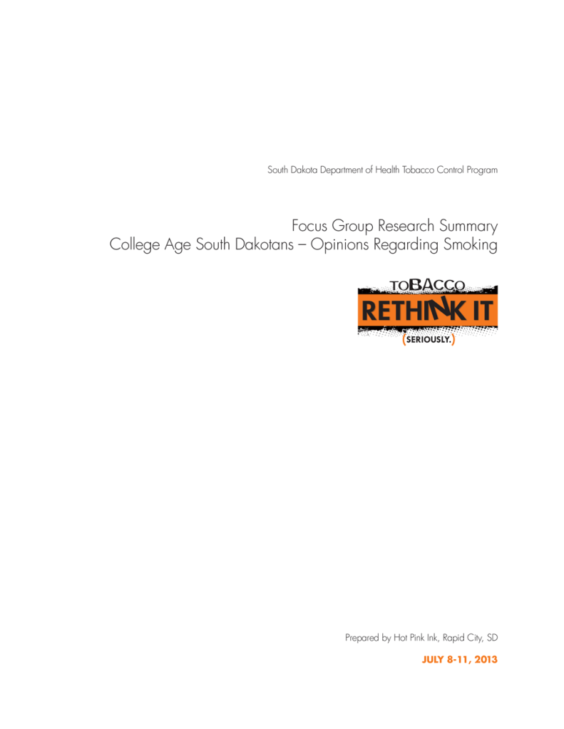 Focus Group Research Summary for College Age South Dakotans Opinions Regarding Smoking Cover